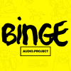 BINGE AUDIO